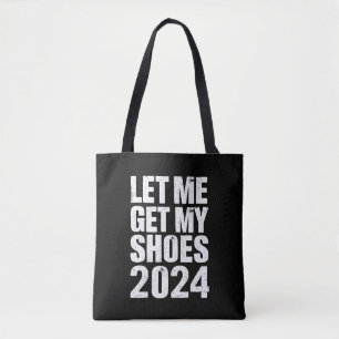 Bolso De Tela Divertido Déjame Coger Mis Zapatos