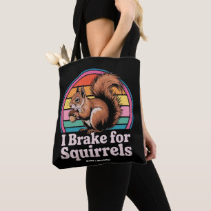 Bolso De Tela Divertido Freno Por Las Ardillas Regalo Amantes De