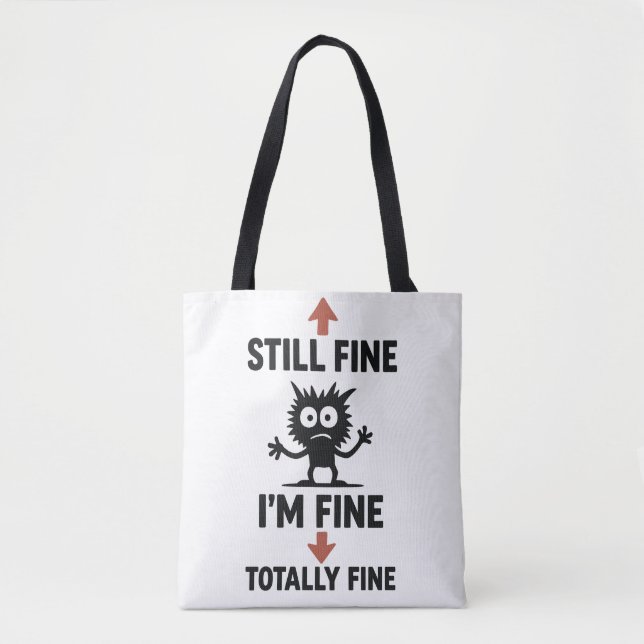 Bolso De Tela Divertido "I m Fine" Arrows Personalizado T-Shirt (Anverso)
