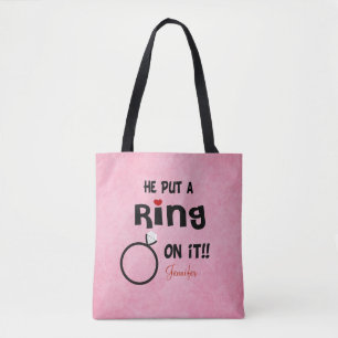 Bolso De Tela Divertido Personalizado Él Puso Un Anillo En Esto
