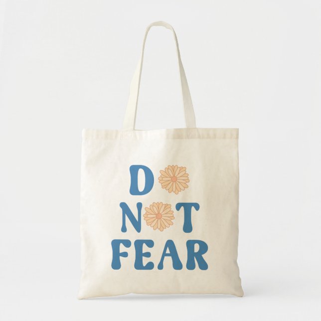 Bolso De Tela Do Not Fear (Frente)