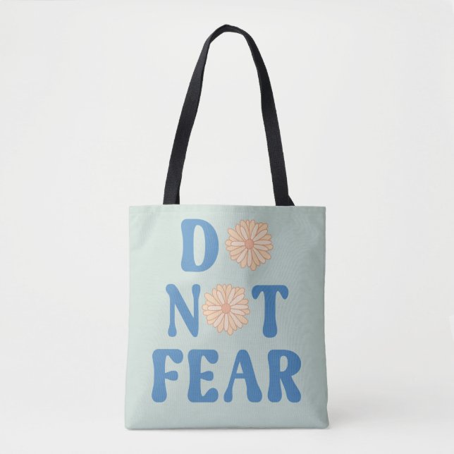 Bolso De Tela Do Not Fear (Anverso)