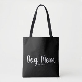 Bolso De Tela Dog Mom Established Gift Tote Bag