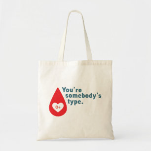 Bolso De Tela Donar sangre tipo 0 Rh+ - Eres del tipo de alguien
