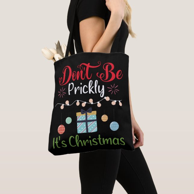 Bolso De Tela Don't Be Prickly - Funny Christmas (Detalle)