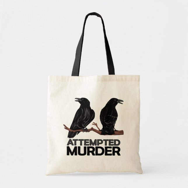 Bolso De Tela Dos cuervos = intentos de asesinato (Frente)