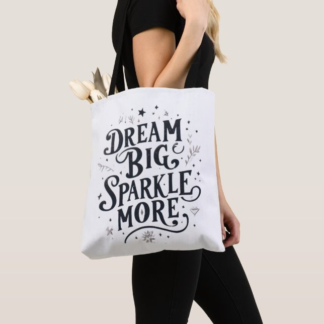 Bolso De Tela Dream Big, Sparkle More (Detalle)