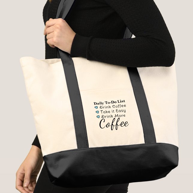 Bolso De Tela Drink more coffee to do list blue (Subido por el creador)