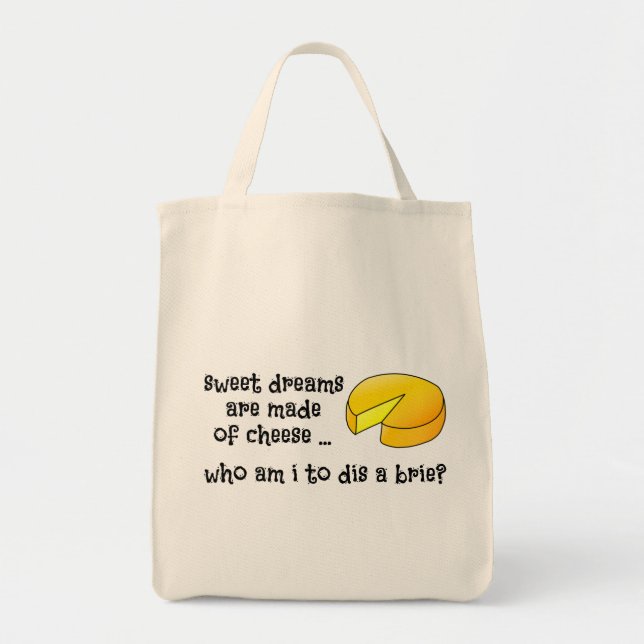 Bolso De Tela Dulces sueños hechos de queso (Frente)