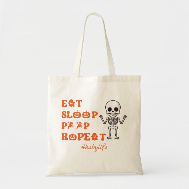 Bolso De Tela Eat Sleep Poop Repete Cute Octubre Nuevo Skeleton (Frente)