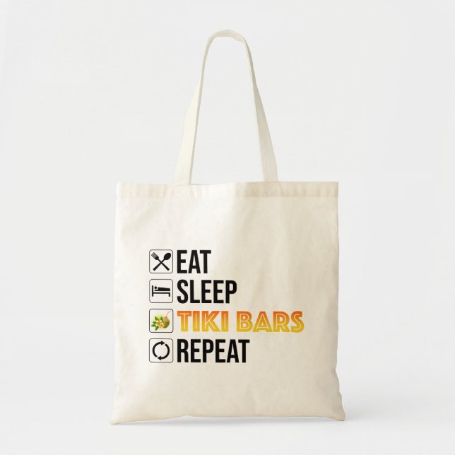 Bolso De Tela Eat. Sleep. Tiki Bars. Repeat (Frente)