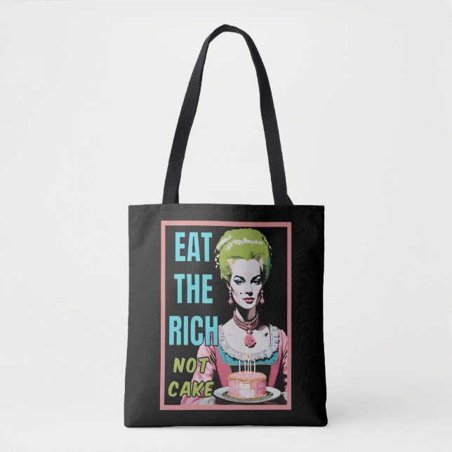 Bolso De Tela Eat The Rich, Not Cake (Anverso)