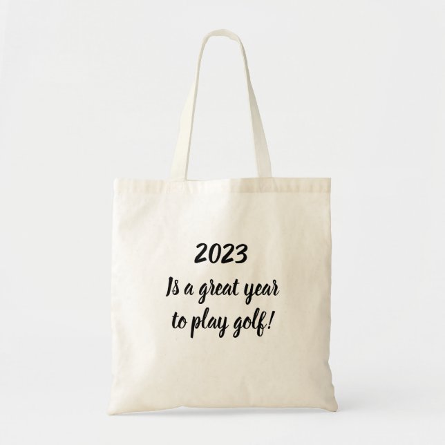 Bolso De Tela ¡El 2023 Es Un Gran Año Para Jugar Al Golf! (Frente)