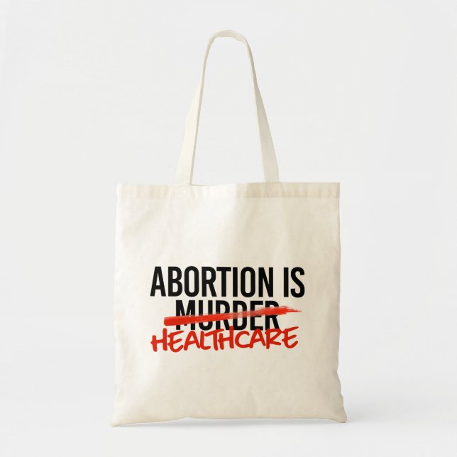 Bolso De Tela El aborto es la atención médica (Frente)