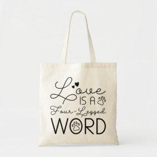 Bolso De Tela El Amor Es Una Palabra De Cuatro Piernas