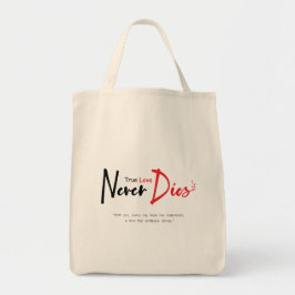 Bolso De Tela El amor verdadero nunca muere