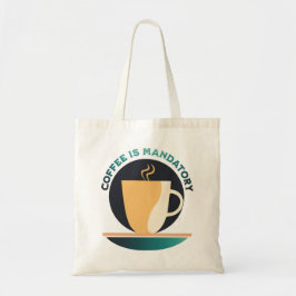 Bolso De Tela El Café Es Obligatorio
