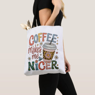 Bolso De Tela El Café Me Hace Más Simpática Sassy Café Helado Di