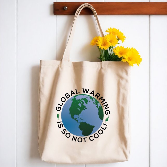 Bolso De Tela El Calentamiento Global No Es Guay (Subido por el creador)