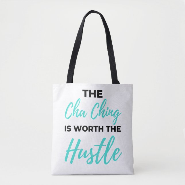 Bolso De Tela El Cha Ching Vale La Pena El Hustle 2 (Anverso)