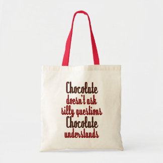 Bolso De Tela El "chocolate entiende" cita divertida