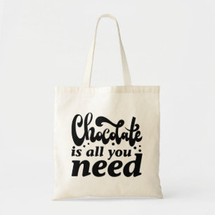 Bolso De Tela El chocolate es todo lo que necesitas