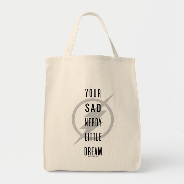 Bolso De Tela El Flash | "Tu triste Nerdy Pequeño Sueño" (Frente)