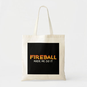 Bolso De Tela El Fuego Me Hizo Hacerlo Quemando El Whiskey Dr.