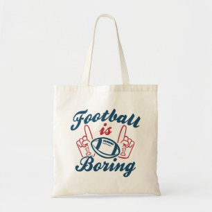 Bolso De Tela El fútbol es aburrido