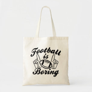 Bolso De Tela El fútbol es aburrido