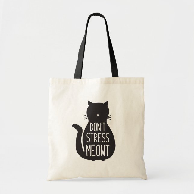 Bolso De Tela El gracioso gato Lover no estresa a Meowt (Frente)