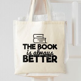 Bolso De Tela El Libro Es Siempre Mejor Leer Bookworm Diciendo