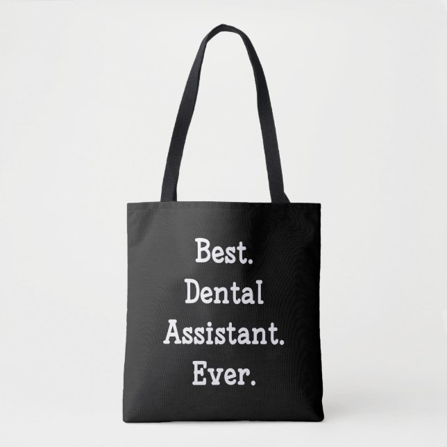 Bolso De Tela El mejor. Ayudante de dentista. Nunca (Anverso)