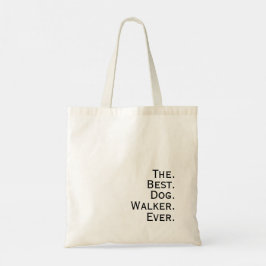 Bolso De Tela 'El. Mejor. Paseador. De Perros. De Todos Los Tiem