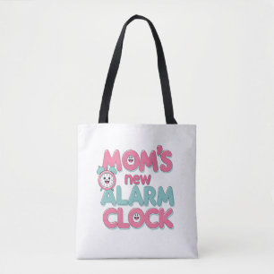 Bolso De Tela El nuevo reloj de alarma de mamá - Cita de bebé