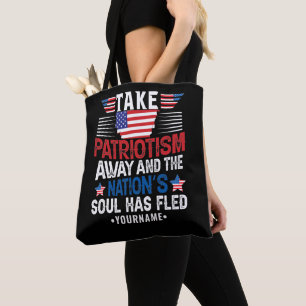 Bolso De Tela El patriotismo es el alma de la nación