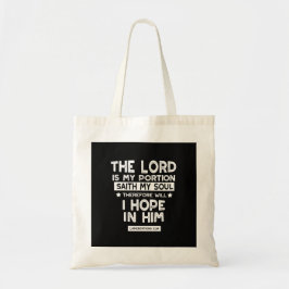 Bolso De Tela El Señor es Mi Porción Lamentaciones 3 24 Citas