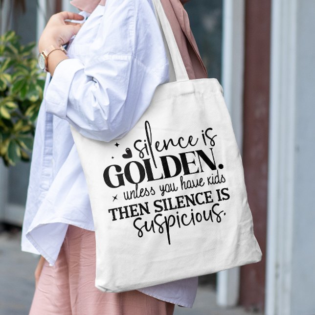 BOLSO DE TELA EL SILENCIO ES ORO A MENOS QUE TENGAS NIÑOS MOMLIF (Subido por el creador)