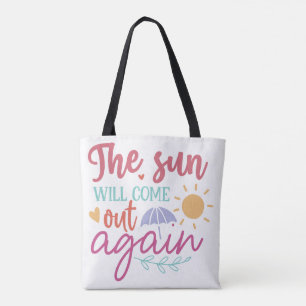 Bolso De Tela El sol volverá a salir - cita inspiradora