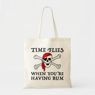 Bolso De Tela El tiempo vuela cuando tienes Rum