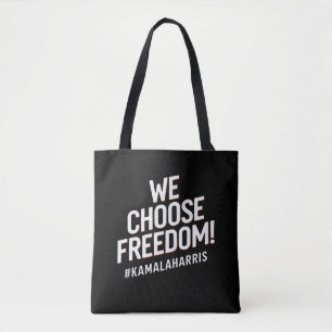 Bolso De Tela Elegimos la libertad Kamala Harris 2024