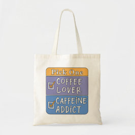 Bolso De Tela Elige uno: café o cafeína