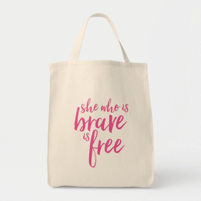 Bolso De Tela Ella que es cita inspiradora valiente (Frente)