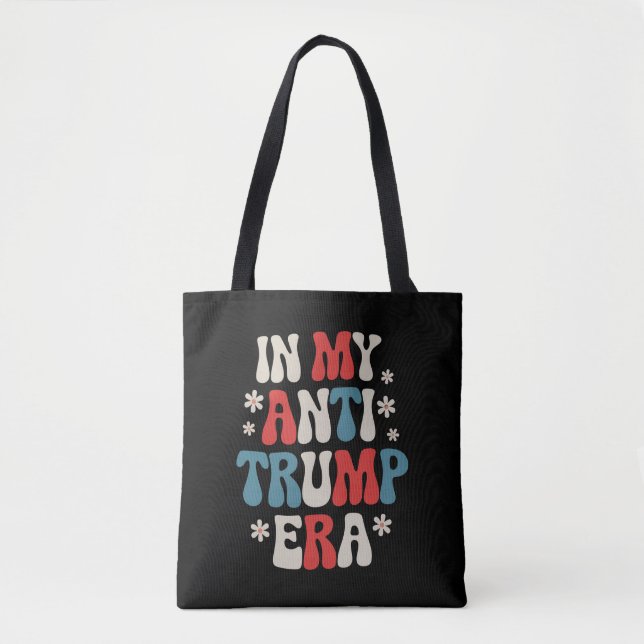 Bolso De Tela En mi Anti Trump Era 2024 Anti MAGA Anti República (Anverso)