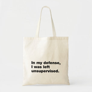 Bolso De Tela En mi defensa, me dejaron sin supervisión