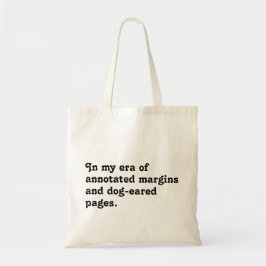 Bolso De Tela En mi era de margins anotados y páginas de cerdo