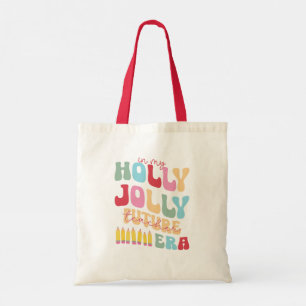 Bolso De Tela En mi Holly Jolly Future Teachers Era Navidades