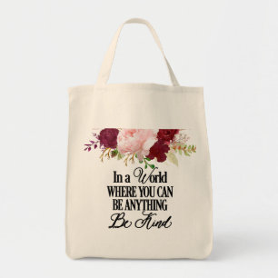 Bolso De Tela En un mundo donde puedes ser cualquier cosa