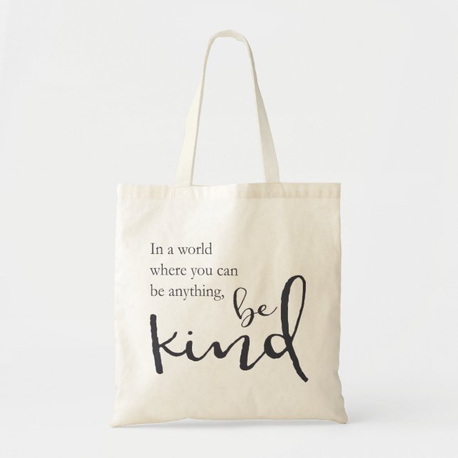 Bolso De Tela En un mundo donde usted puede ser cualquier cosa, (Frente)