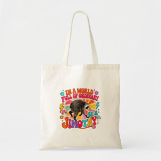 Bolso De Tela En un mundo lleno de ordinario sé Jimothy